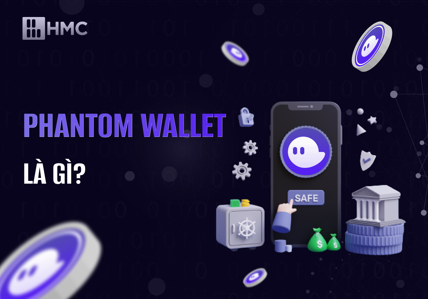 Phantom Wallet Là Gì? Hướng dẫn Cài Đặt Phantom Wallet Cho Chrome